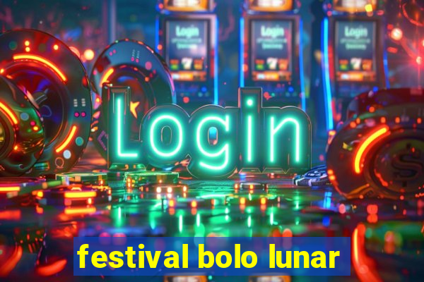 festival bolo lunar